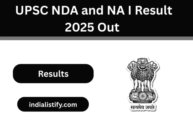 UPSC NDA and NA I Result 2025 Out